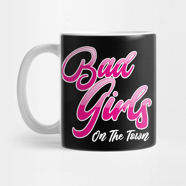 Bad Girls On The Town by Citrus Canyon